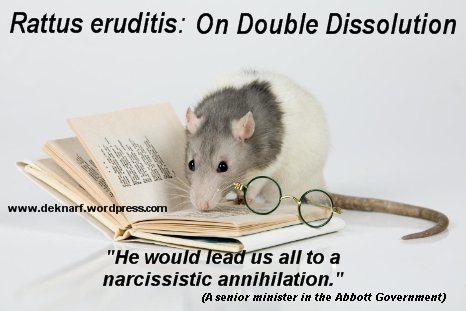 Rattus Double Dissolution